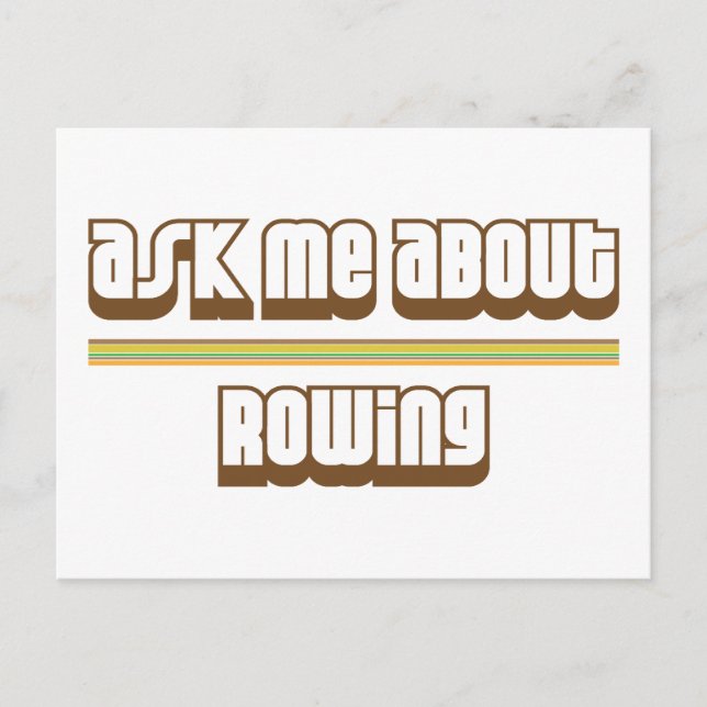 Ask Me About Rowing Postcard (Front)