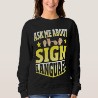 Ask Me About Sign Language