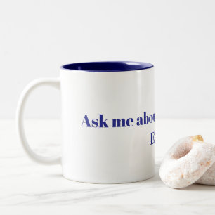 Ask Me about the Mandela effect conspiracy theory  Two-Tone Coffee Mug