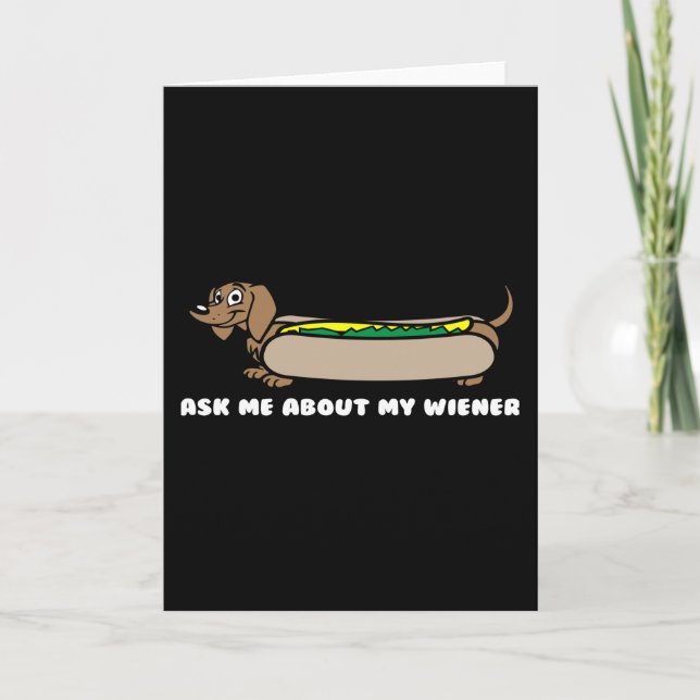 Ask Me About Wiener Card (Front)