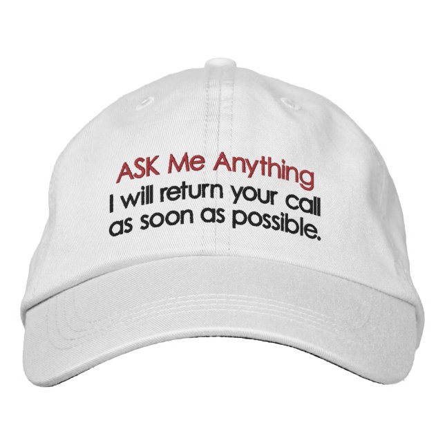 ASK ME ANYTHING EMBROIDERED HAT (Front)