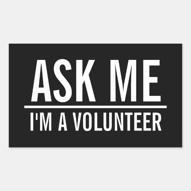 Ask Me | Black Volunteer Badge Rectangular Sticker (Front)