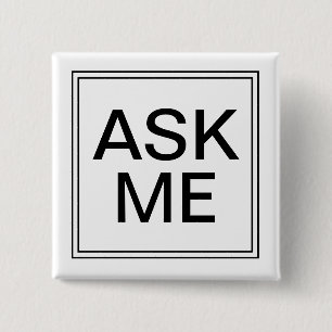 Ask Me Business Event Simple 15 Cm Square Badge