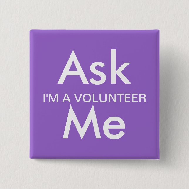 Ask Me Button for Business, School, Volunteers (Front)