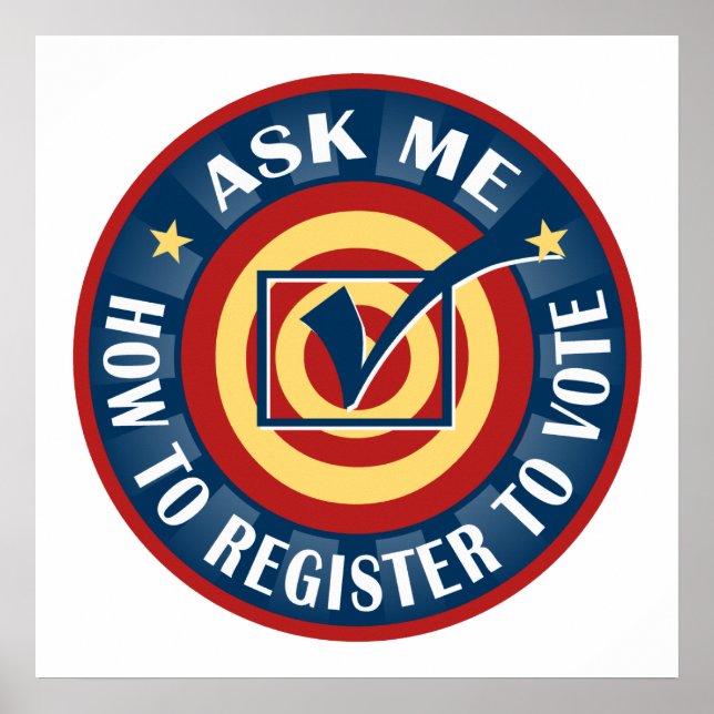 Ask me how to Register To Vote Poster (Front)
