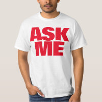 Ask me I am happy to help red helpers t-shirt