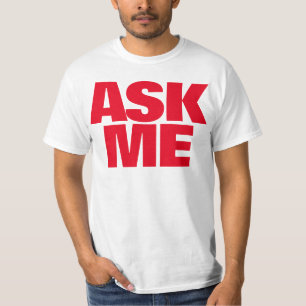 Ask me I am happy to help red helpers t-shirt