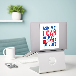 Ask me I can help you register to vote election