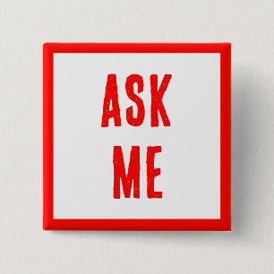 ASK ME! Modern Buttons For Volunteers, Business
