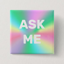 ASK ME! Modern Buttons For Volunteers, Business