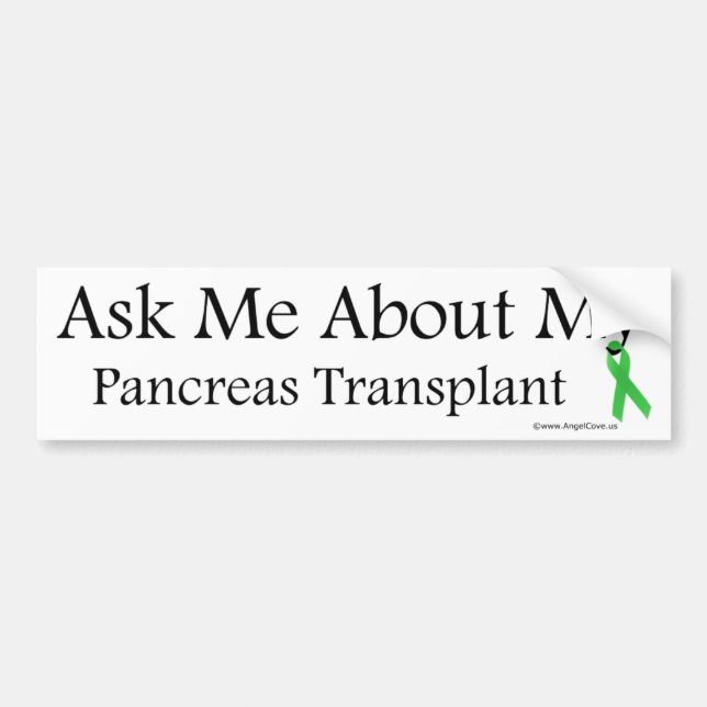 Ask Me Pancreas Bumper Sticker (Front)