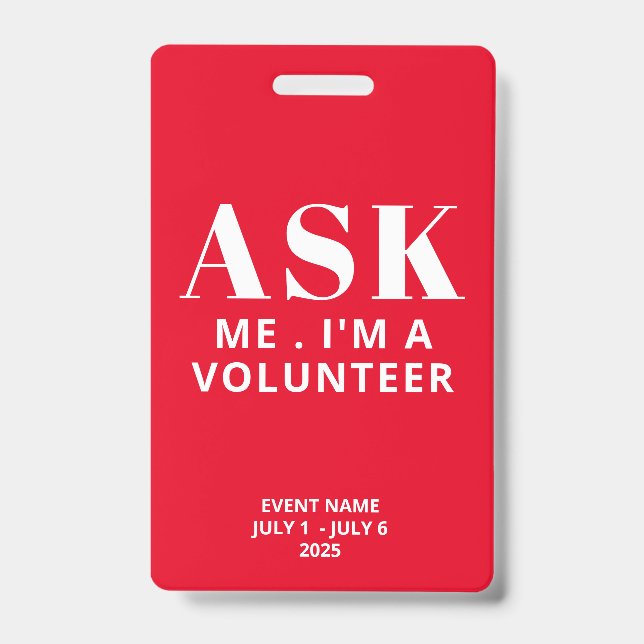 Ask Me Red Volunteer Badge ID Badge (Front)
