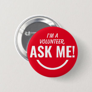 Ask Me Red Volunteer Badge Pinback