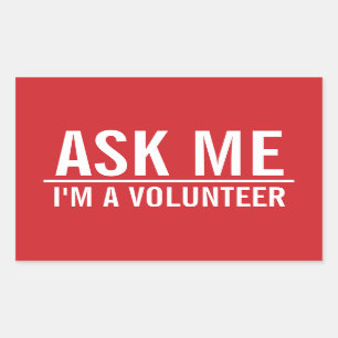 Ask Me   Red Volunteer Badge Rectangular Sticker