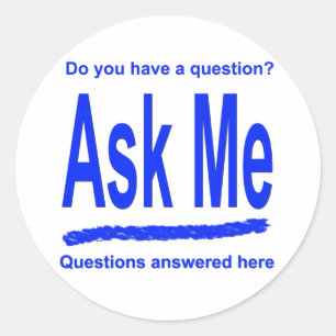 Ask Me Stickers