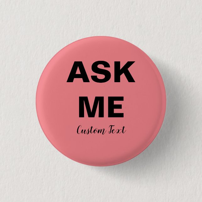 Ask Me volunteer 3 Cm Round Badge (Front)