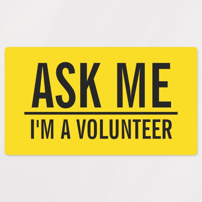 Ask Me | Yellow Volunteer Badge (Design 1)