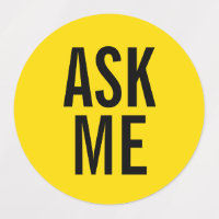 Ask Me | Yellow Volunteer Badge