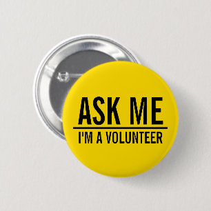 Ask Me   Yellow Volunteer Badge