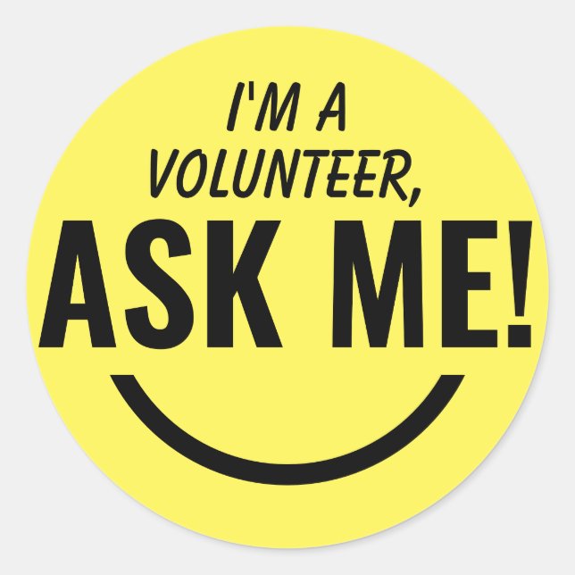 Ask Me Yellow Volunteer Badge Classic Round Sticker (Front)