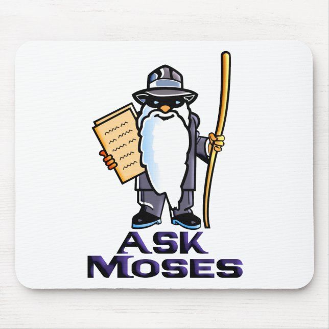 Ask Moses Mouse Pad (Front)