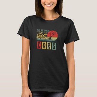 Ask My About My RC Cars Vintage RC Car Racing T-Shirt