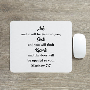 Ask Seek Knock Matthew 7:7 Bible Verse Mouse Pad