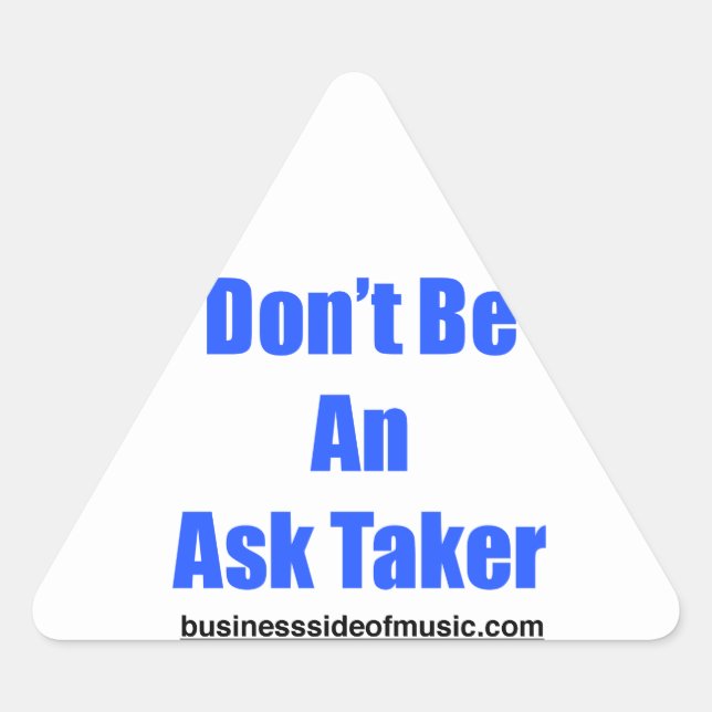 Ask Taker Triangle Sticker (Front)