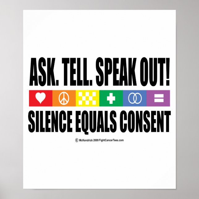 Ask Tell Speak Out LGBT Poster (Front)