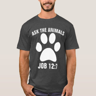 ASK THE ANIMALS CAT T-Shirts
