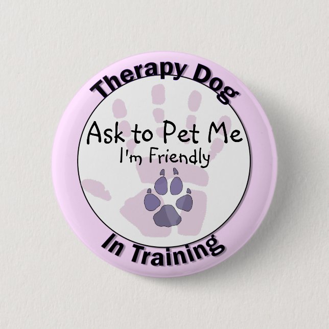 Ask to Pet Me Therapy Dog Button (Front)
