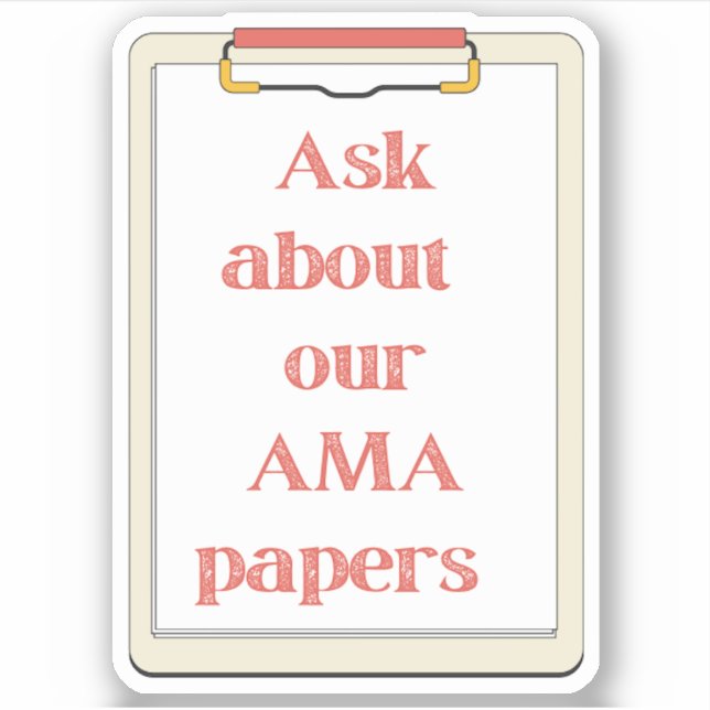 Ask Us About Our AMA Papers (Front)