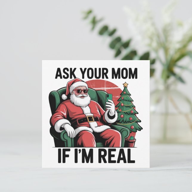 Ask Your Mum Funny Santa Snarky Retro Xmas Holiday Card (Standing Front)