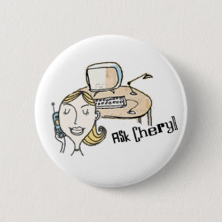askcheryl1 6 cm round badge
