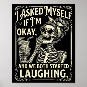 Asked If and Both Started Laughing Funny Poster