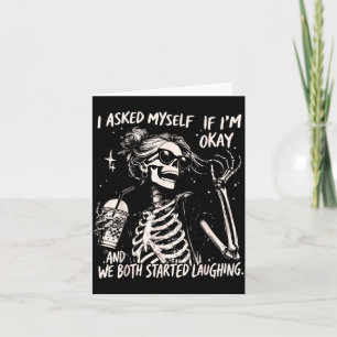 Asked Sarcastic If Skeleton Coffee Graphic Card