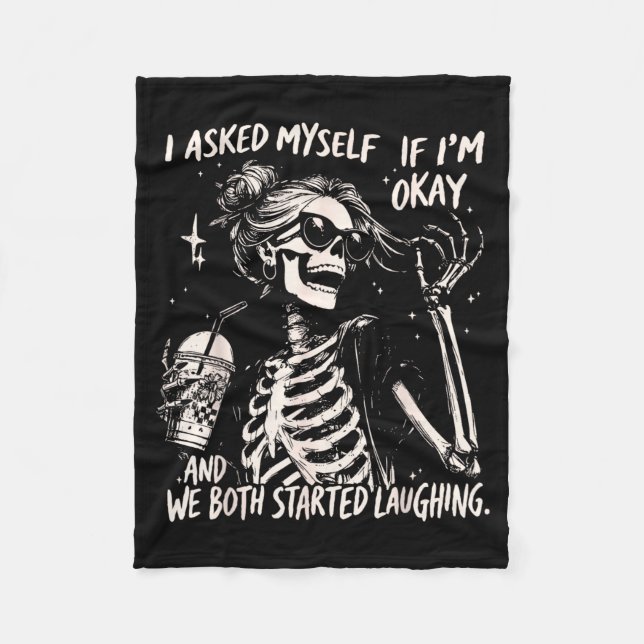 Asked Sarcastic If Skeleton Coffee Graphic Fleece Blanket (Front)