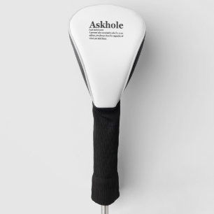 Askhole Definition Hilarious Gag Dictionary Adult  Golf Head Cover