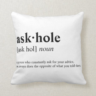 Askhole - Dictionary meaning Cushion