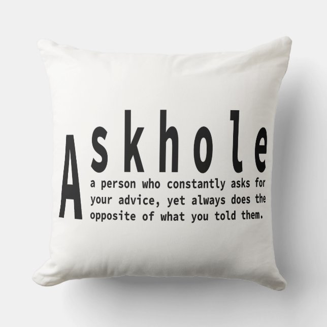 Askholes - Sarcastic Dictionary Definition Cushion (Front)