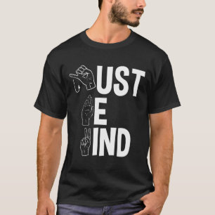 Asl Alphabet American Sing Language Asl Teacher Ju T-Shirt