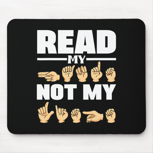 ASL Alphabet American Sing Language ASL Teacher Qu Mouse Pad (Front)