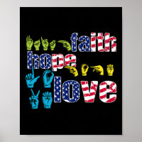 Asl American Sign Language 4th Of July Faith Hope 