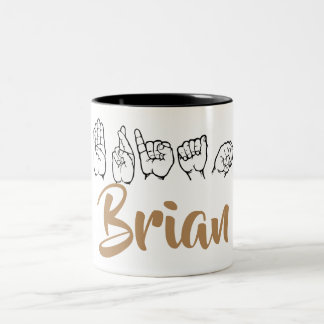 ASL American Sign Language Fingerspelled Brian Two-Tone Coffee Mug