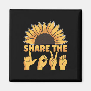ASL American Sign Language Share The Love Awarenes Magnet