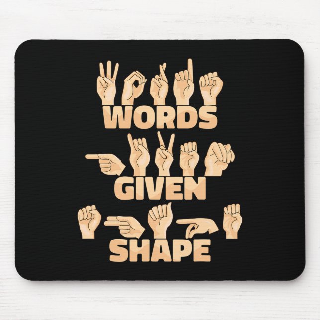ASL American Sign Language Words given shape  Mouse Pad (Front)