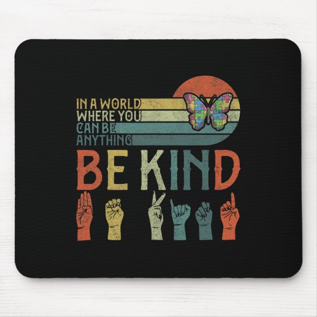 ASL Be Kind ASL American Sign Language Mouse Pad (Front)