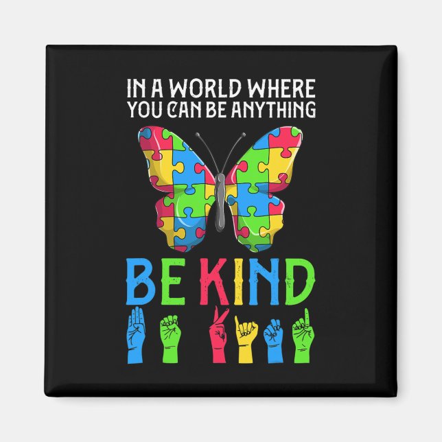 ASL Be Kind s1 ASL American Sign Language Magnet (Front)