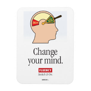 ASL Classroom. Change your mind magnet. Magnet
