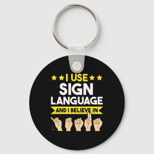 Asl Deaf Awareness And Sign Language Key Ring